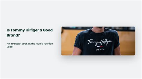 is Tommy Hilfiger a good brand